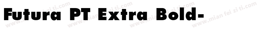 Futura PT Extra Bold字体转换